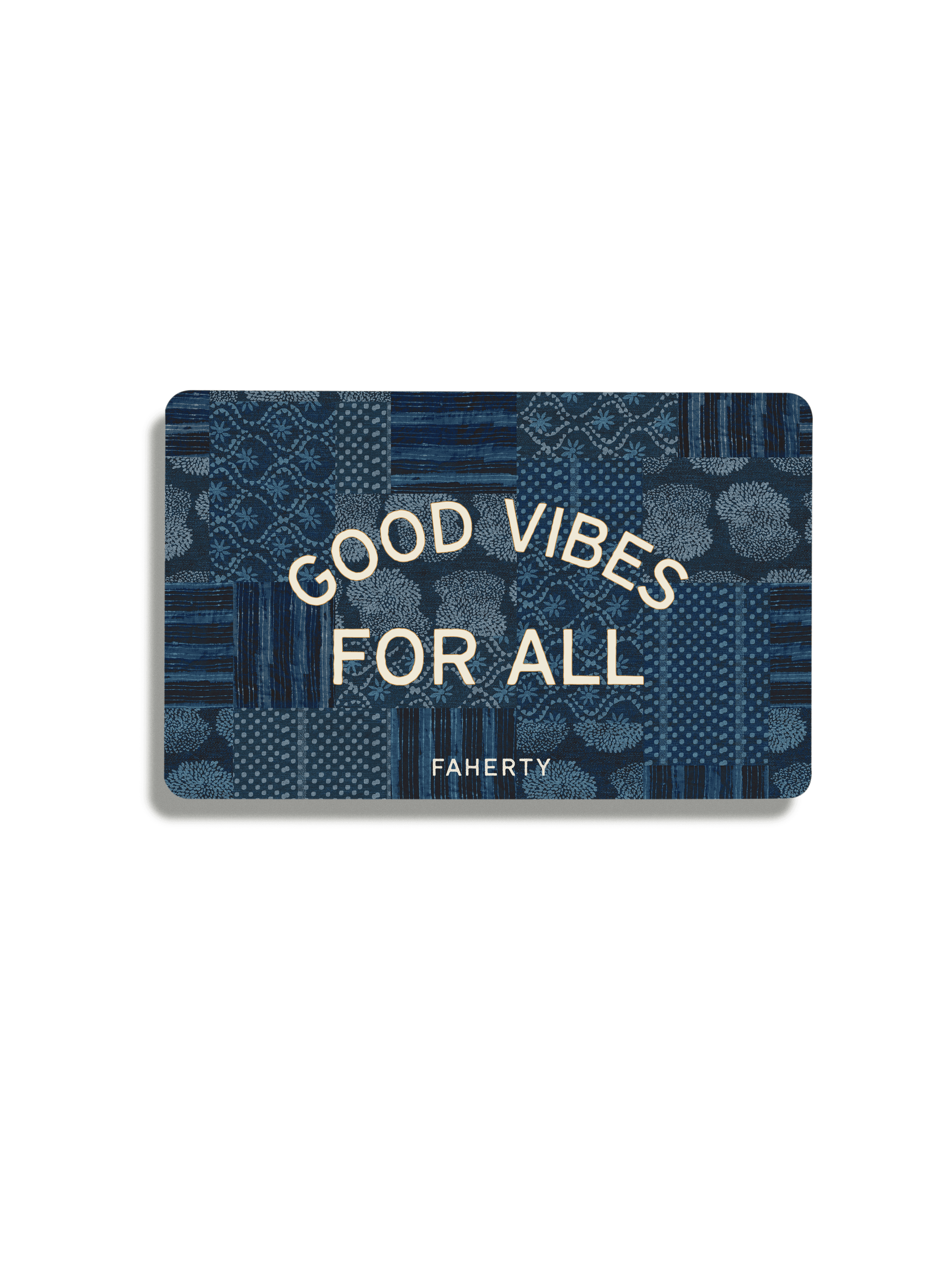 Faherty E-Gift Card - Good Vibes for All | Faherty Brand